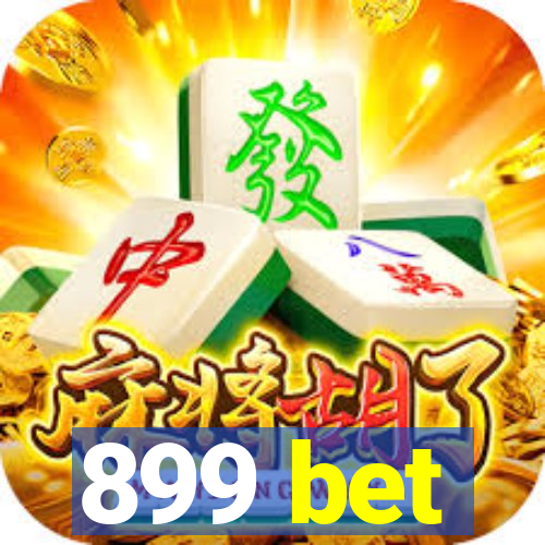 899 bet